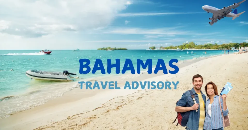 US issues new travel advisory for Jamaica, Bahamas due to increased crime